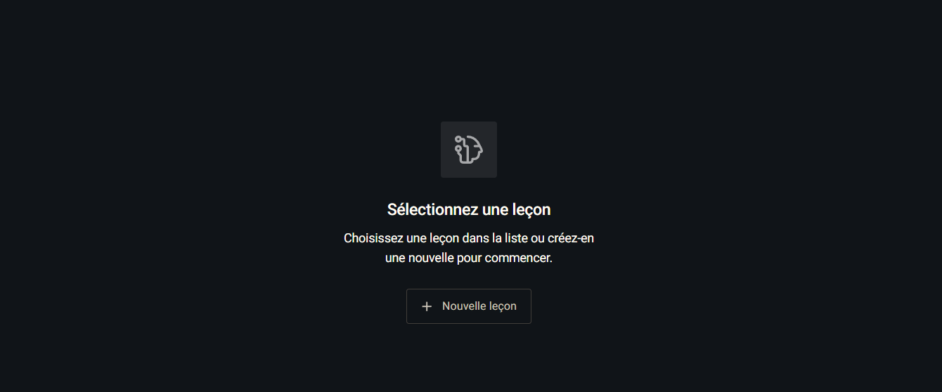 Carnet de leçons à l'état vide : pictogramme central, message « Sélectionnez une leçon » avec invitation à en choisir une dans la liste ou à en créer une nouvelle, et bouton « + Nouvelle leçon » prêt à être cliqué.