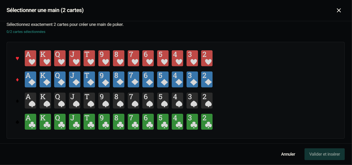 Modal Sélectionner une main (2 cartes) : les 52 cartes du jeu disposées en 4 lignes (♥ ♦ ♠ ♣) × 13 rangs (As → 2) ; deux cartes à cliquer pour composer la main, puis validation via Valider et insérer.